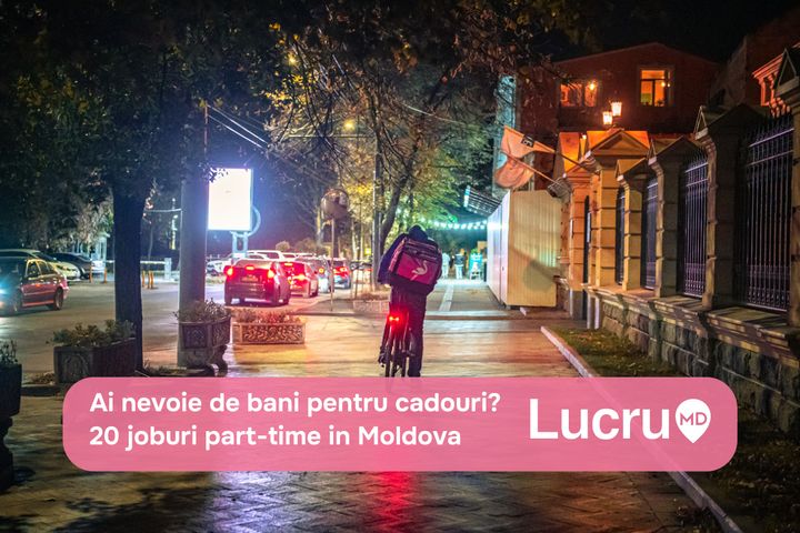 Dorești să îți umpli buzunarele înainte de sărbătorile de iarnă? Am pregătit pentru tine o selecție de joburi part-time în Moldova